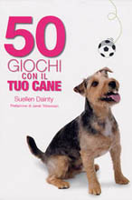 50 giochi con il tuo cane